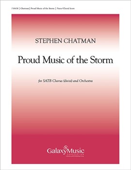Proud Music Of The Storm by Chatman Stephen Whitman Walt for SATB