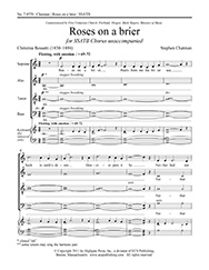Roses On A Brier by Chatman Stephen Rossetti Christina for SSATB a cappella