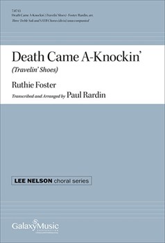 Death Came A-Knockin (Travelin Shoes) by Foster Ruthie - Rardin Paul - for SATB divisi a cappella