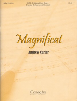 Magnificat by Carter Andrew for SATB and Children's Choir