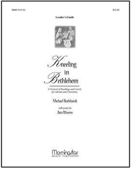 Kneeling in Bethlehem (Leader's Guide) by Burkhardt Michael for Leader's Guide