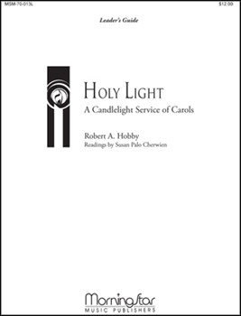 Holy Light by Hobby Robert A for Leader's Guide