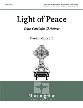 Light of Peace (Full/Choral Score)
