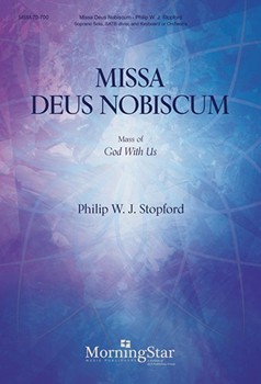 Missa Deus Nobiscum: Mass of God With Us (Choral Score)