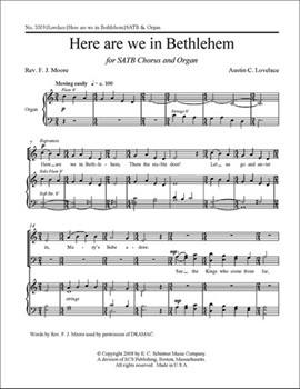 Here Are We In Bethlehem by Lovelace Austin C Moore F. J. for SATB