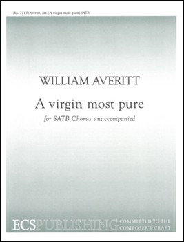 Virgin Most Pure by Averitt William - Averitt William - for SATB