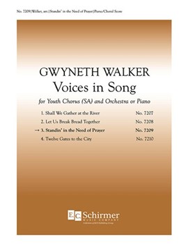 Standin' In The Need Of Prayer by Walker Gwyneth - Walker Gwyneth - for 2-Part Treble