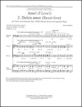 Dulcis Amor (Sweet Love) by Sametz Steven Alcuin of York for Tenor and Baritone soli TTB/TBB/TTBB divisi