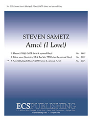 Amo (Madrigal)(i Love) by Sametz Steven for SATB divisi