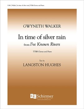 In Time Of Silver Rain by Walker Gwyneth for TTBB