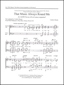 Music Always Round Me by Sharpe Carlyle Whitman Walt for SATB divisi
