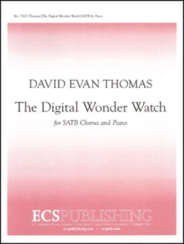 Digital Wonder Watch by Thomas David Evan Swenson May for SATB