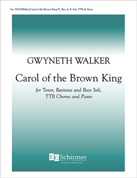 Carol Of The Brown King by Walker Gwyneth Hughes Langston for TBB soli TTB/TBB/TTBB (TTB)
