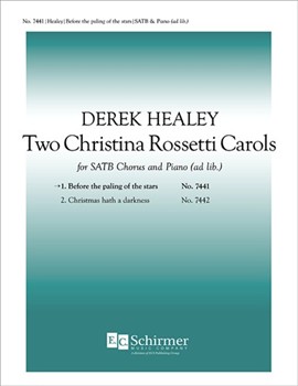 Before The Paling Of The Stars by Healey Derek Rossetti Christina for SATB