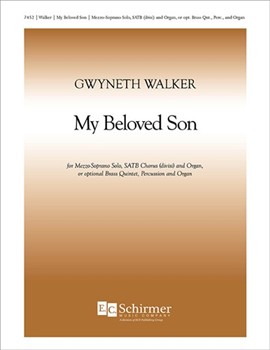 My Beloved Son by Walker Gwyneth von Bingen Hildegard for SATB