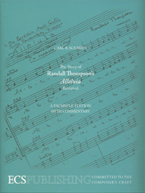 Story Of Randall Thompson's Alleluia by Schmidt Carl B. for Text