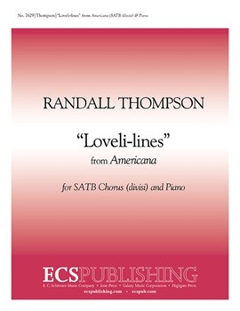 Americana: Loveli-lines by Thompson Randall for SATB divisi