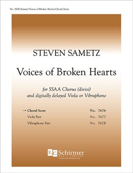 Voices of Broken Hearts by Sametz Steven Sandburg Carl for SSAA divisi