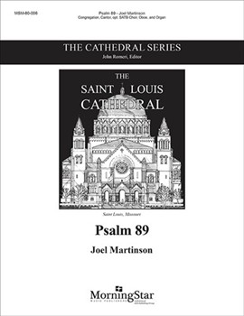 Psalm 89 by Martinson Joel for Congregation Cantor Optional SATB