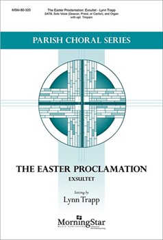 Easter Proclamation: Exsultet for