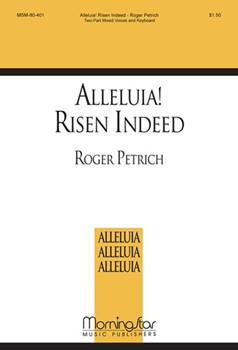 Alleluia! Risen Indeed