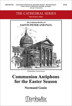 Communion Antiphons for the Easter Season by Gouin Normand for Unison