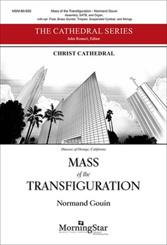 Mass of the Transfiguration by Gouin Normand for SATB