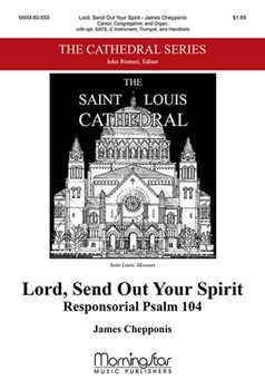 Lord Send Out Your Spirit by Chepponis James for Cantor Congregation Optional SATB