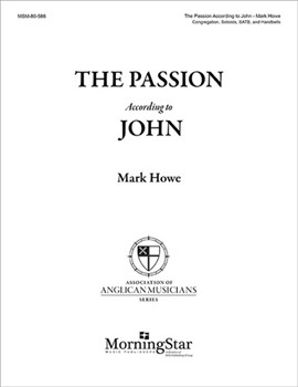 The Passion According to John (Complete Set)