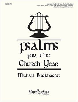 Psalms For The Church Year by Burkhardt Michael for Unison/2-Part