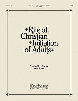 Rite of Christian Initiation of Adults (Choral Score)