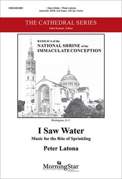 I Saw Water: Music for the Rite of Sprinkling