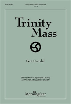 Trinity Mass (Choral Score)