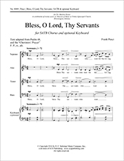 Bless O Lord Thy Servants by Pesci Frank for SATB