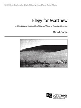 Elegy for Matthew by Conte David for High Voice w/chamber orchestra