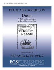 Dream by Robertson Diane Abdi Abdi Robertson Diane|Koplowicz Abraham for Children's Choir