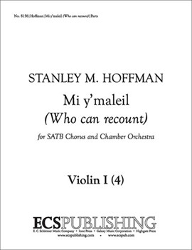 Mi y'maleil (Who can recount) (Chamber Orchestra Parts)