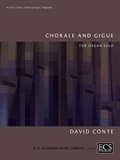 Chorale and Gigue by Conte David for Organ