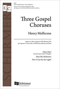 Three Gospel Choruses by Mollicone Henry Henry and Luce for SATB and Piano