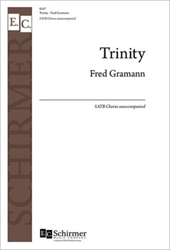 Trinity by Gramann Fred George Herbert for SATB a cappella