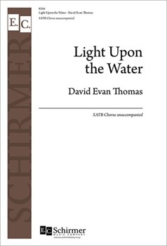 Light Upon the Water by Thomas David for SATB a cappella