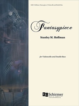 Fantasypiece by Hoffman Stanley for Cello and Bass duet