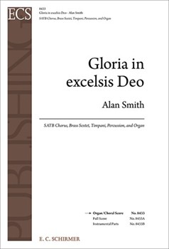 Gloria in excelsis Deo by Smith Alan for SATB and Organ