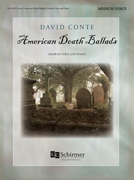 American Death Ballads by Conte David for Medium Voice