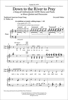 Down to the River to Pray by Walker Gwyneth Amer. Gospel Song for SATB and Piano