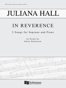 In Reverence by Hall Juliana Dickinson Emily for Soprano and Piano