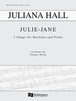 Julie-Jane by Hall Juliana Hardy Thomas for Baritone and Piano