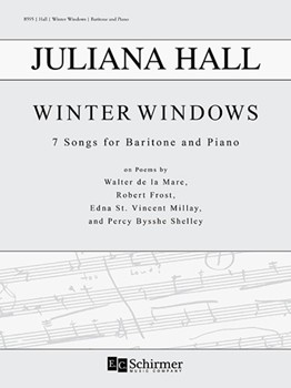 Winter Windows by Hall Juliana for Baritone and Piano