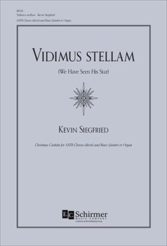 Vidimus stellam - We Have Seen His Star by Siegfried Kevin for SATB divisi and Organ