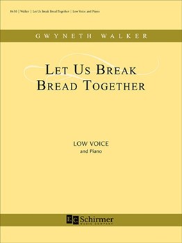Let Us Break Bread Together